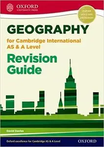 Geography for Cambridge International AS and A Level, Revision Guide