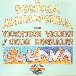 La Sonora Matancera - Con Vicentico Valdès y Celio Gonzales  (1993)