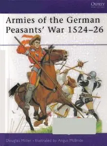Armies of the German Peasants' War 1524-26 (Men-at-Arms Series 384) (Repost)