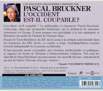 Pascal Bruckner, "L’Occident est-il coupable ? Essai sur le masochisme occidental - D’après La Tyrannie de la pénitence"