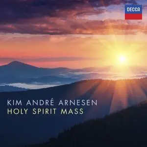 Kim André Arnesen - Holy Spirit Mass (2021)