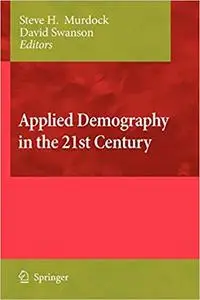 Applied Demography in the 21st Century