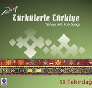 Türkülerle Türkiye - Folksongs of 81 province in Turkey -81CD (2008)