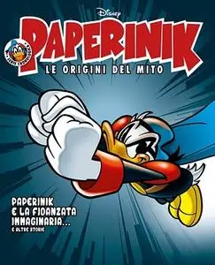 Paperinik Le Origini Del Mito 33 - Paperinik E La Fidanzata Immaginaria (Aprile 2020)