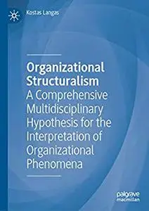 Organizational Structuralism