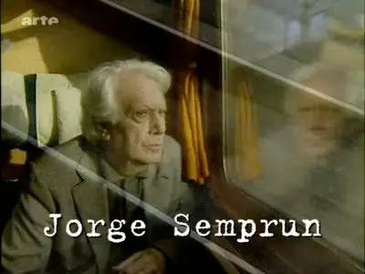 (Arte) Jorge Semprun, ma vie (2011)