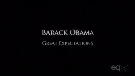 ZED - Barack Obama Great Expectations (2012)