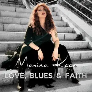 Marina Keer - Love, Blues & Faith (2023) [Official Digital Download]