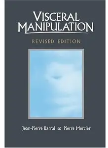 Visceral Manipulation (revised edition)