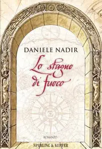 Daniele Nadir - Lo stagno di fuoco