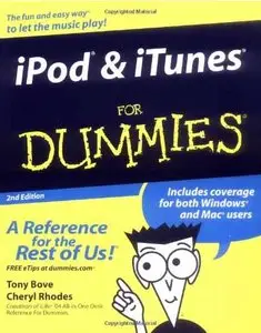 iPod & iTunes For Dummies (For Dummies (Computers)) by Tony Bove [Repost]