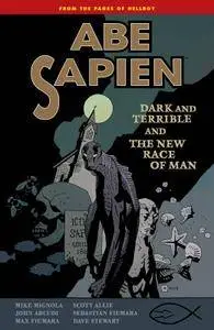 Abe Sapien v03 - Dark and Terrible and the New Race of Man (2013)