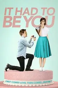 It Had to Be You (2015)