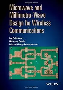 Microwave and Millimetre-Wave Design for Wireless Communications (repost)