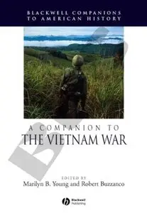 A Companion to the Vietnam War