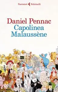 Daniel Pennac - Capolinea Malaussène