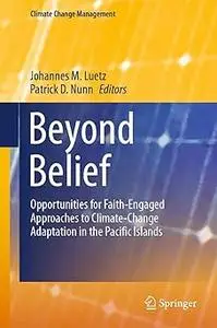 Beyond Belief: Opportunities for Faith-Engaged Approaches to Climate-Change Adaptation in the Pacific Islands