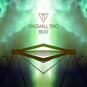 Tingvall Trio - Beat (2014) 