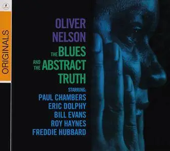 Oliver Nelson - The Blues And The Abstract Truth (1961) {2007 Verve Music Group}