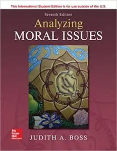 Analyzing Moral Issues Ed 7