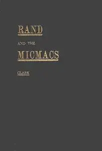 «Rand and the Micmacs» by Jeremiah S. Clark
