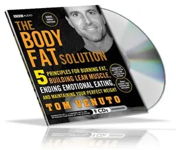 Tom Venuto - The Body Fat Solution