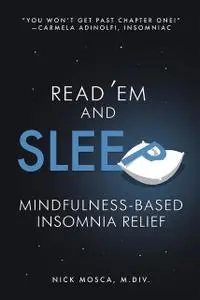 «Read 'Em and Sleep» by Nick Mosca