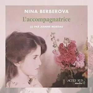 Nina Berberova, "L'accompagnatrice"