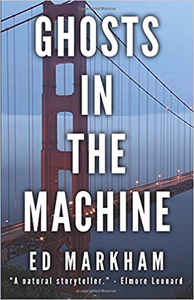 Ghosts in the Machine - Ed Markham