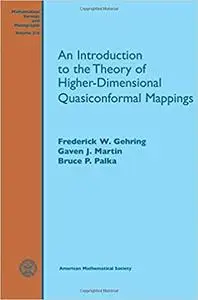 An Introduction to the Theory of Higher-dimensional Quasiconformal Mappings