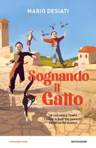 Mario Desiati - Sognando il gatto