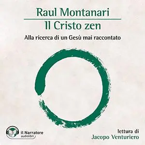 «Il Cristo Zen» by Raul Montanari