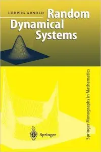 Random Dynamical Systems