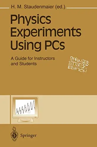 Physics Experiments Using PCs: A Guide for Instructors and Students