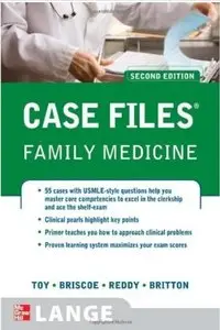 Case Files Family Medicine, Second Edition