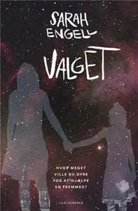 «Valget» by Sarah Engell