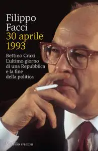 Filippo Facci - 30 aprile 1993