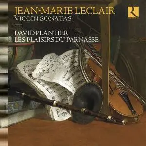 David Plantier - Leclair: Violin Sonatas (2021)