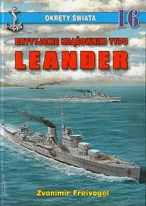 Brytyjskie krazowniki typu Leander (Okrety Swiata 16)