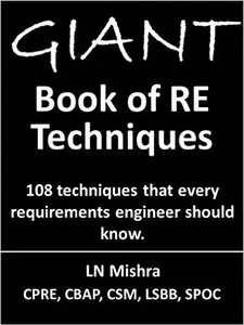 The GIANT book of requirements engineering techniques