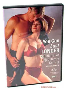 Sinclair Intimacy Institute  - The Better Sex Guide -- You Can Last Longer