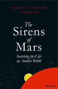 The Sirens of Mars: Searching for Life on Another World, UK Edition