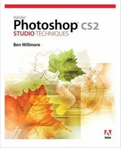 Adobe Photoshop CS2 Studio Techniques (Repost)