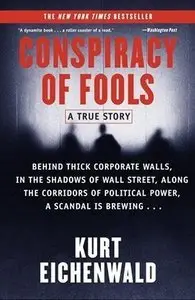 Conspiracy of Fools: A True Story (Repost)