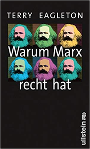 Warum Marx recht hat - Terry Eagleton (Repost)
