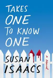 «Takes One to Know One» by Susan Isaacs