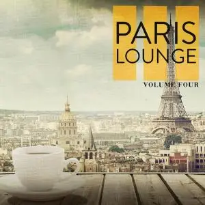 V.A. - Paris Lounge Vol. 4 (2019)