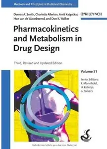 Pharmacokinetics and Metabolism in Drug Design (3rd edition)