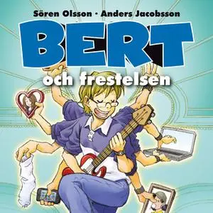«Bert och frestelsen» by Anders Jacobsson,Sören Olsson