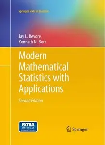 Modern Mathematical Statistics with Applications (repost)